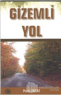 Gizemli Yol