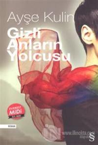 Gizli Anların Yolcusu (Midi Boy)