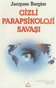 Gizli Parapsikoloji Savaşı