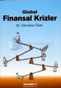 Global Finansal Krizler %20 indirimli Dr.Saruhan Özel