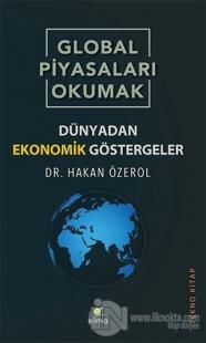 Global Piyasaları Okumak