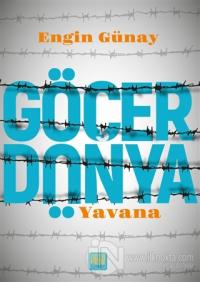 Göçer Dünya - Yavana