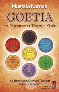 Goetia - Hz. Süleyman'ın Tılsımlar Kitabı %10 indirimli Mustafa Karnas