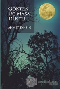 Gökten Üç Masal Düştü