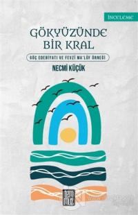 Gökyüzünde Bir Kral