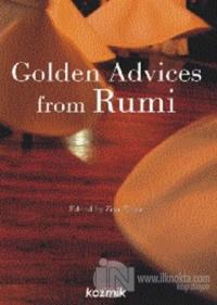 Golden Advices From Rumı