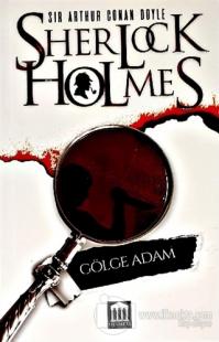 Gölge Adam - Sherlock Holmes