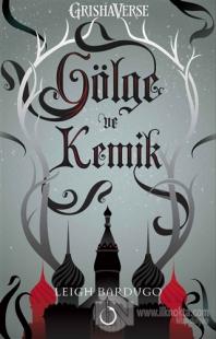 Gölge ve Kemik
