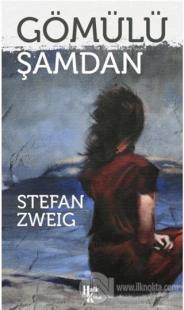 Gömülü Şamdan Stefan Zweig