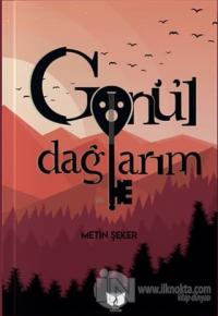 Gönül Dağlarım