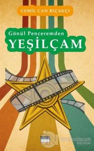 Gönül Penceremden Yeşilçam