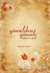 Gönülden Gönüle Hikmet ve Şiirler