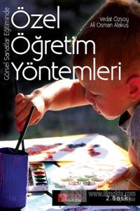Görsel Sanatlar Eğitiminde Özel Öğretim Yöntemleri