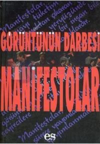 Görüntünün Darbesi Manifestolar