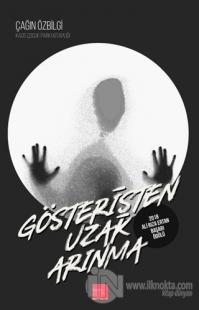 Gösterişten Uzak Arınma
