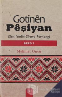 Gotinen Peşiyan - 3. Cilt (Ciltli)