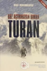 Göz Açtırmayan Boran Turan