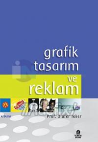 Grafik Tasarım Ve Reklam