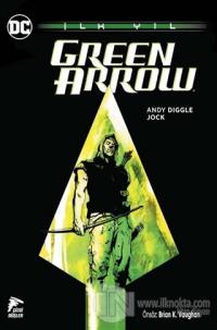 Green Arrow - İlk Yıl %25 indirimli Andy Diggle