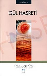Gül Hasreti