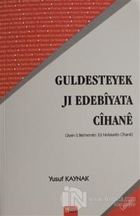 Guldesteyek Jı Edebiyata Cihane
