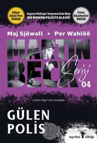 Gülen Polis - Martin Beck Serisi 04