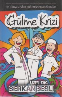 Gülme Krizi