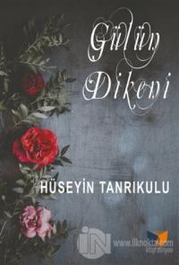 Gülün Dikeni