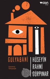 Gulyabani (Günümüz Türkçesiyle)