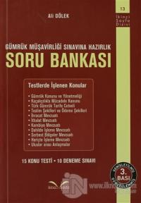 Gümrük Müşavirliği Sınavına Hazırlık Soru Bankası