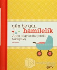 Gün be Gün Hamilelik (Ciltli)