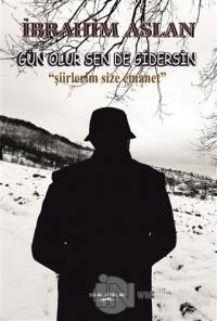 Gün Olur Sen de Gidersin
