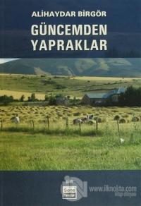 Güncemden Yapraklar
