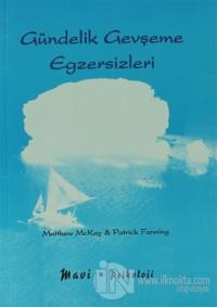 Gündelik Gevşeme Egzersizleri