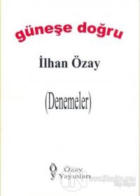 Güneşe Doğru