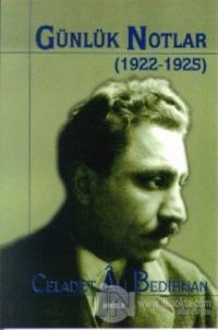 Günlük Notlar (1922-1925) Bütün Eserleri 1