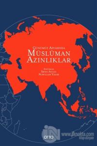 Günümüz Asyasında Müslüman Azınlıklar