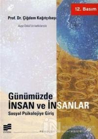 Günümüzde İnsan ve İnsanlar