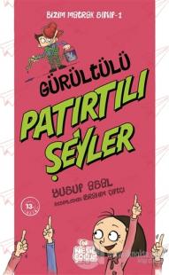 Gürültülü Patırtılı Şeyler