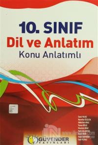 Güvender - 10. Sınıf Dil ve Anlatım Konu Anlatımlı