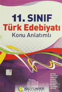 Güvender - 11. Sınıf Türk Edebiyatı Konu Anlatımlı