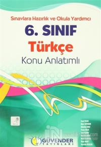 Güvender - 6. Sınıf Türkçe Konu Anlatımlı