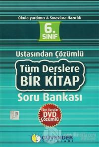 Güvender - 6. Sınıf - Ustasından Çözümlü Tüm Derslere Bir Kitap Soru Bankası (DVD Hediyeli)
