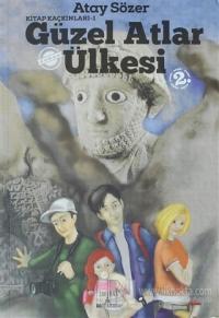 Güzel Atlar Ülkesi - Kitap Kaçkınları-1