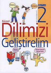 Güzel Dilimizi Geliştirelim İlköğretim 2