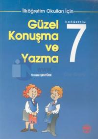 Güzel Konuşma ve Yazma İlköğretim 7
