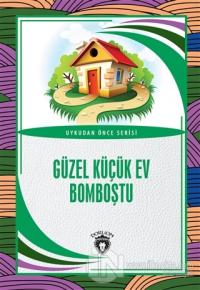 Güzel Küçük Ev Bomboştu