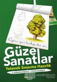 Güzel Sanatlar - Yetenek Sınavına Hazırlık