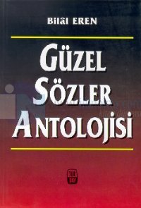 Guzel Sozler Antolojisi 20 Indirimli Bilal Eren