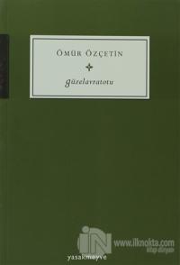 Güzelavratotu